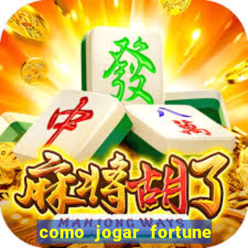 como jogar fortune tiger sem depositar